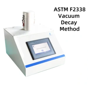 ASTM F2338 Vacuum Decay Method - Packaging Vacuum Decay Tester